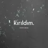 Kompliman - Kırıldım - Single